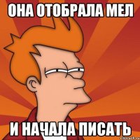она отобрала мел и начала писать