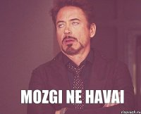  Mozgi ne havai