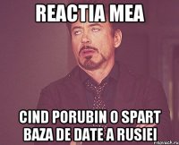 Reactia mea cind Porubin o spart baza de date a Rusiei