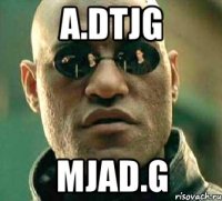 A.dtjg Mjad.g