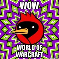 WOW World Of Warcraft