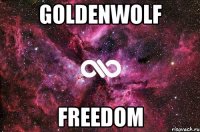 GoldenWolf Freedom