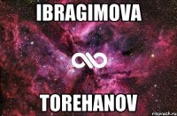 Ibragimova Torehanov