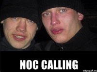  NOC calling