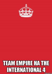  Team Empire на The International 4