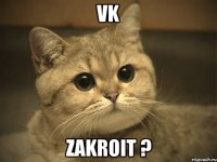 VK Zakroit ?