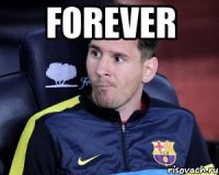 Forever 