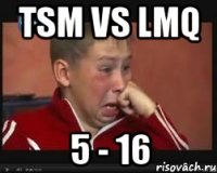 TSM vs LMQ 5 - 16