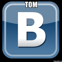 Tom 