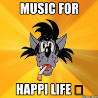 Music for happi life ✔