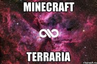 MINECRAFT TERRARIA