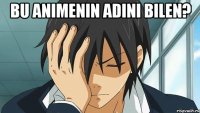 Bu animenin adını bilen? 