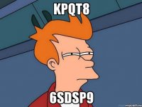 KpqT8 6SDSP9