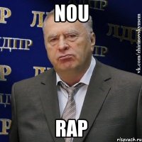 NOU RAP