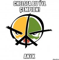 Chelsea bu ýyl Çempion! Anyk