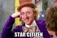  Star Citizen