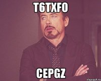 t6TxFo CEPgz