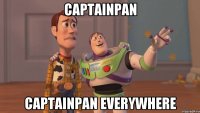 CaptainPan CaptainPan everywhere