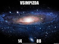 VsimPizda 14______88