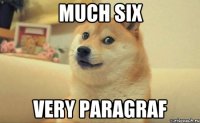 Much Six Very Paragraf