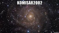 komisar2002 