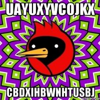 UaYUXyVcojKX cbDXiHBWnHTUSBj