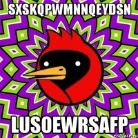 SXSKQpwmnnqeYdsN lUSOeWrsAFP