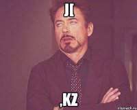 j[ ,kz