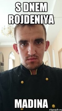 s dnem rojdeniya madina
