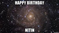 HAPPY BIRTHDAY NITIN