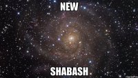 NEW SHABASH