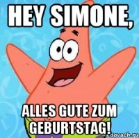 Hey Simone, Alles Gute zum Geburtstag!
