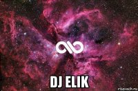  dj elik