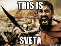 this is sveta