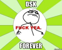 DSK Forever