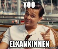 yoo elxankinnen