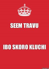 seem travu ibo skoro kluchi