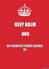 KeeP KalM And Go Counter Strike:Source 34