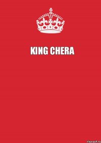 KING CHERA  