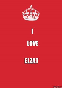 I LOVE ELZAT