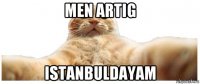 men artig istanbuldayam