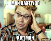 Man Baxtiyor Ko'tman