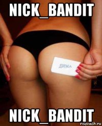 nick_bandit nick_bandit