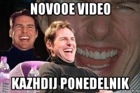 novooe video kazhdij ponedelnik