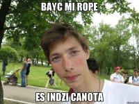 bayc mi rope es indzi canota