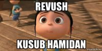 revush kusub hamidan