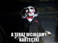  a teraz wciągamy karteczki