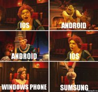 iOS Android Android ios Windows Phone sumsung