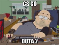 cs go dota 2