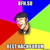 bfh.su best hack forum